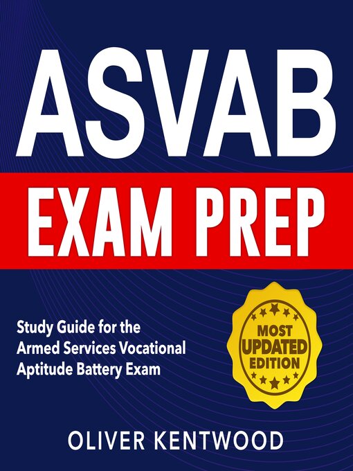 Title details for ASVAB Exam Prep by Oliver Kentwood - Available